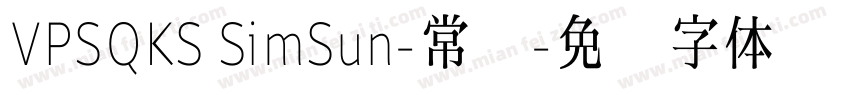 VPSQKS SimSun-常规字体转换